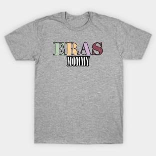 Eras Tour Mommy T-Shirt